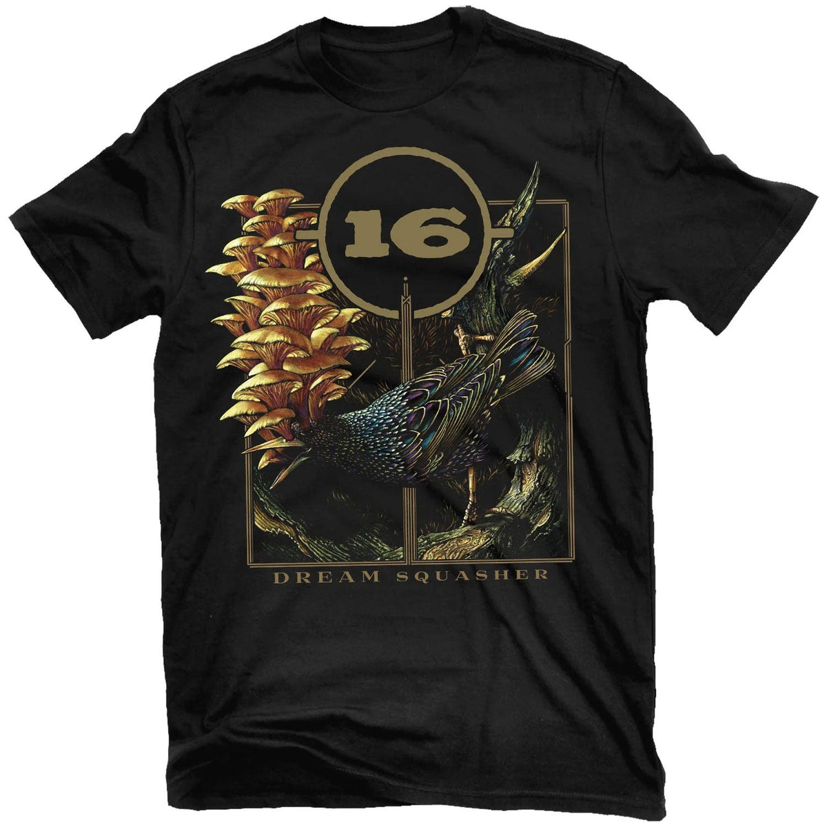 16 Dream Squasher T-shirt