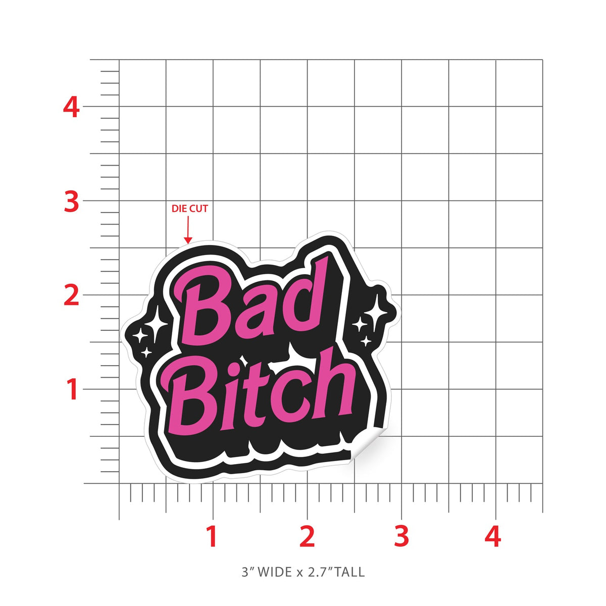 Bad B Sticker