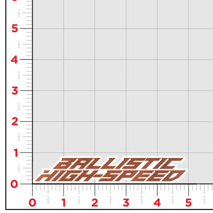Ballistic High Speed Logo Sticker