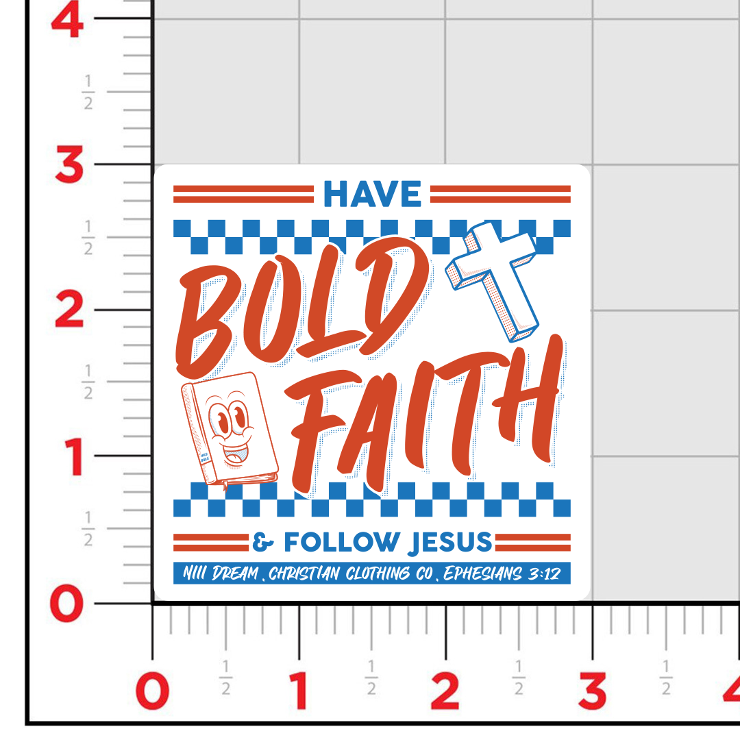 Bold Faith Sticker